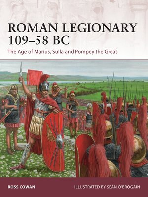 cover image of Roman Legionary 109&#8211;58 BC